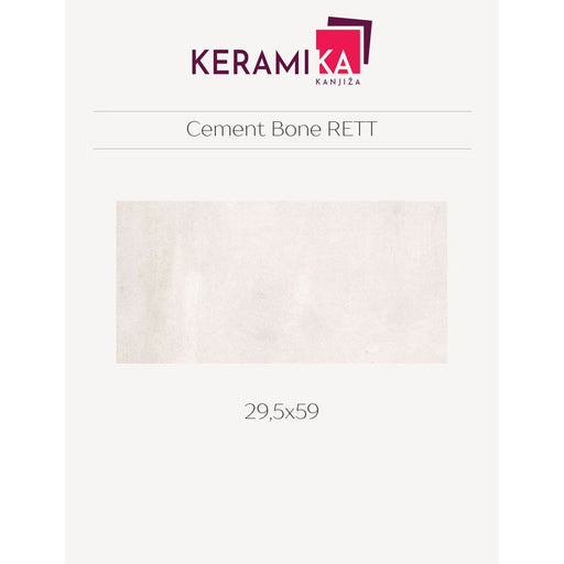 Keramika Kanjiža CEMENT BONE 29,5x59 RETT Podne/Zidne pločice Keramika Kanjiža KKA073 Madras doo Beograd