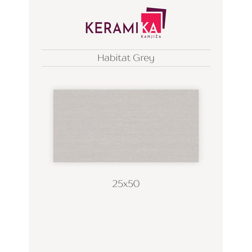 Keramika Kanjiža HABITAT GREY 25X50 Zidne pločice Keramika Kanjiža KKA049 Madras doo Beograd