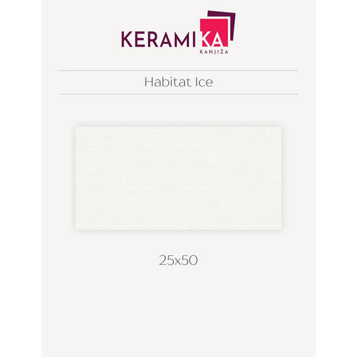 Keramika Kanjiža HABITAT ICE 25X50 Zidne pločice Keramika Kanjiža KKA048 Madras doo Beograd