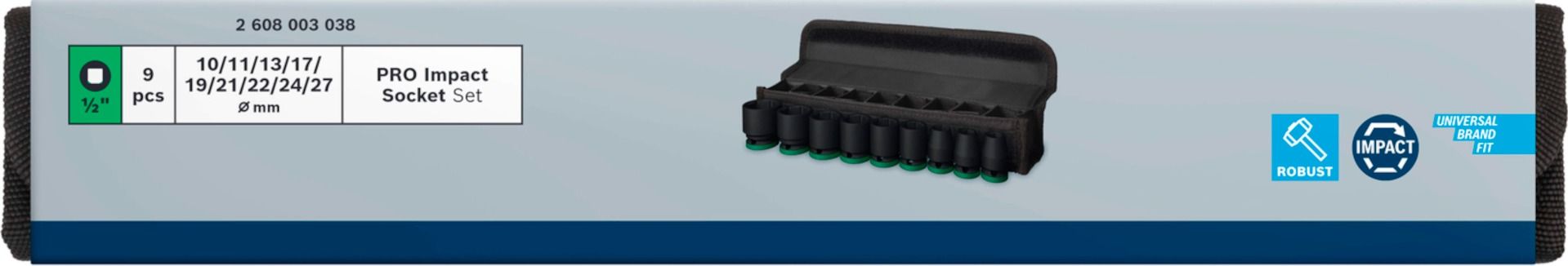 Set 9 kovanih nasadnih ključeva Bosch PRO Impact Socket 10-27mm 1/2" (2608003038) Set nasadnih ključeva BOSCH Madras doo Beograd